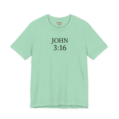 **JOHN 3:16 Faith-Inspired Unisex Tee – Christian Scripture T-Shirt, Religious Apparel, Inspirational Gift, Bible Verse Faith Shirt**