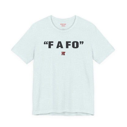 FAFO Graphic Tee