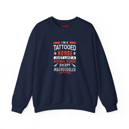Tattooed Nurse Sweatshirt, Funny Nurse Gift, Medical Professional Apparel