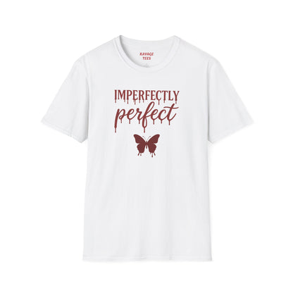 Imperfectly Perfect Unisex T-Shirt, Inspirational Tee, Gift for Her, Casual Wear, Butterfly Design, Everyday Comfort