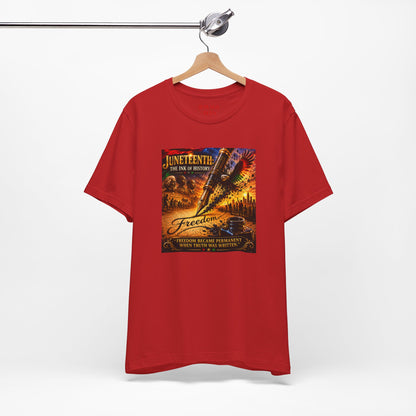 Juneteenth Freedom T-Shirt – 'Freedom Became Permanent'