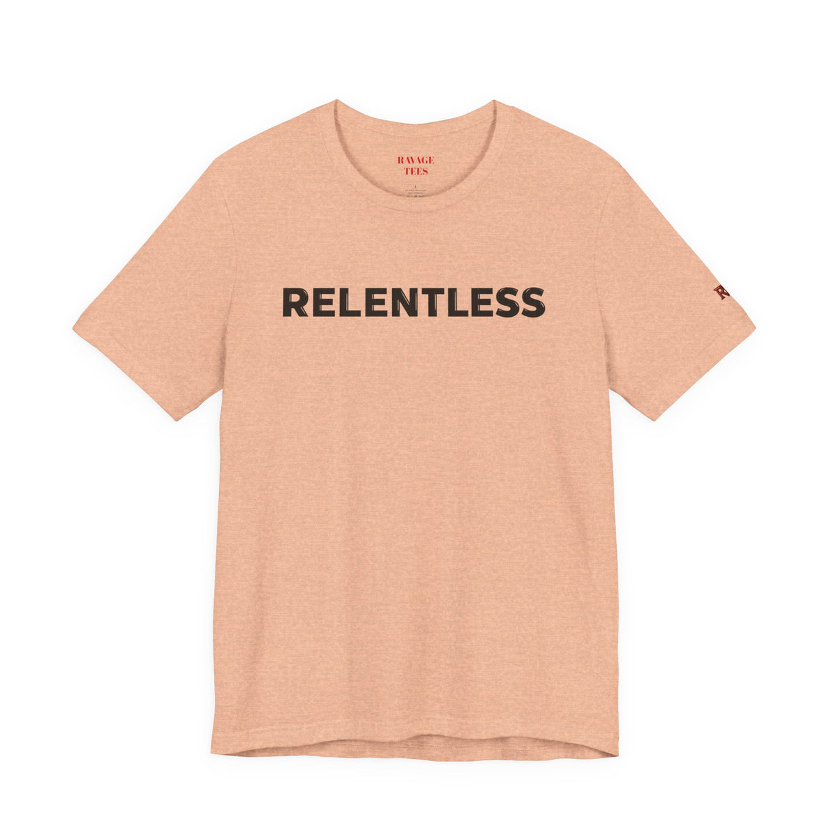 Relentless T-Shirt — Minimal Motivational Tee
