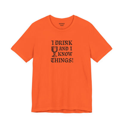 Ravage Funny Drinking Quotes Tee | Unisex Alcohol Humor T-Shirt