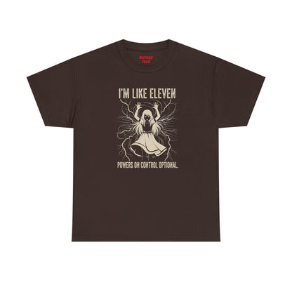 I'm Like Eleven Funny Graphic Tee
