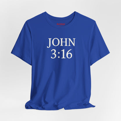 **JOHN 3:16 Faith- Tee