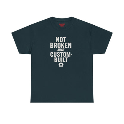 Not Broken Just Custom-Built | Unisex Graphic Tee – Garage Edition