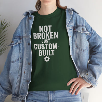Not Broken Just Custom-Built | Unisex Graphic Tee – Garage Edition
