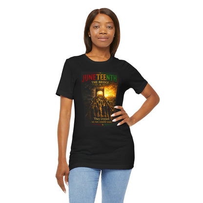 Juneteenth 'The Bridge' — They Crossed So We Could Soar
