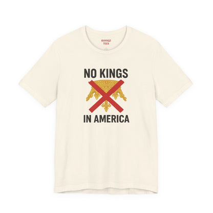 NO KINGS Statement Tee