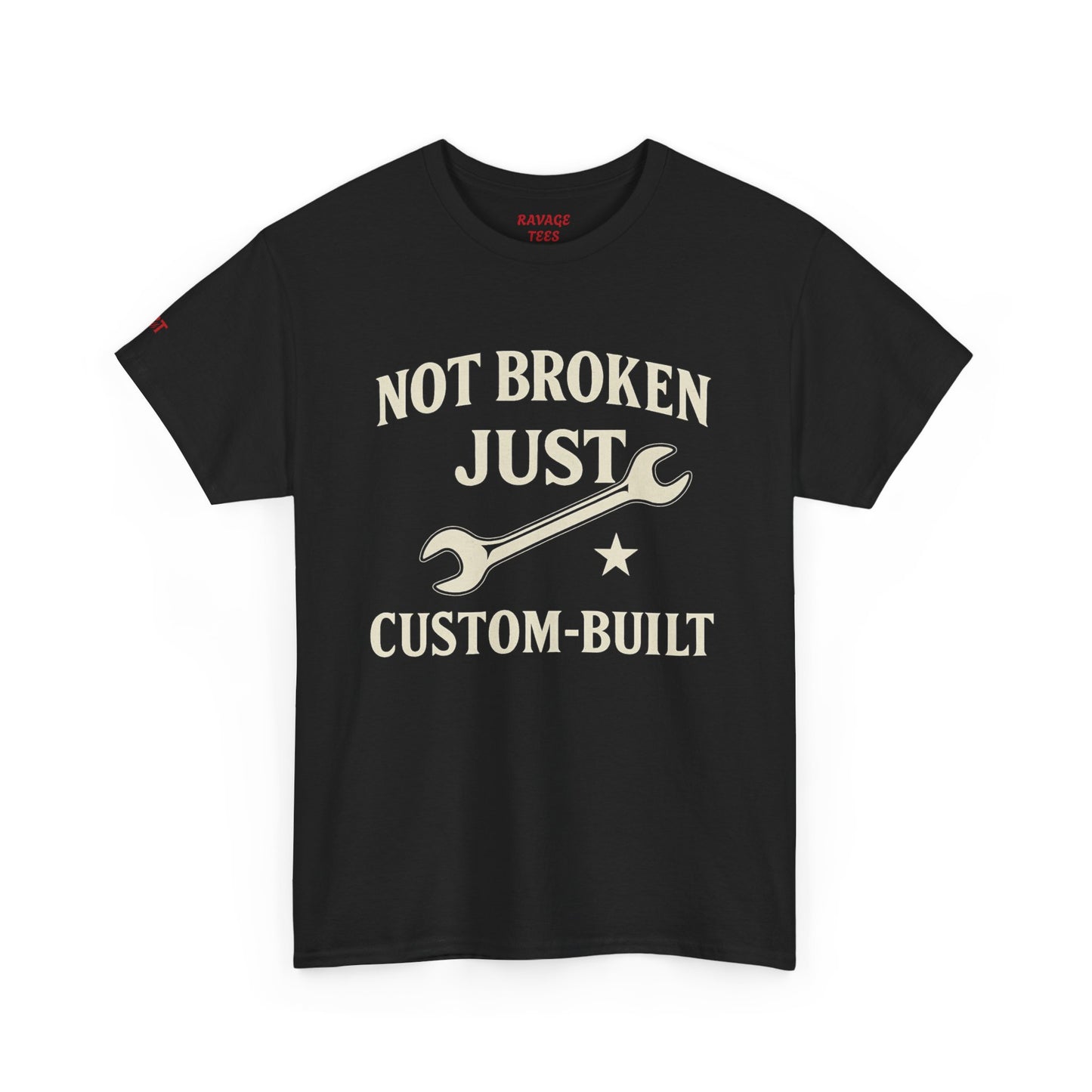 Not Broken Just Custom-Built Unisex Tee – Funny Mechanic T-Shirt, DIY Enthusiast Gift, Casual Workwear Shirt