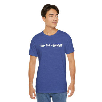 Faith Work Ravage T-Shirt