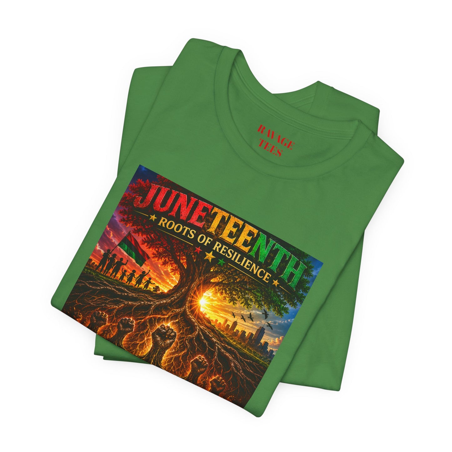 Juneteenth Roots of Resilience Tee — "Strength Isn't Born Above Ground"