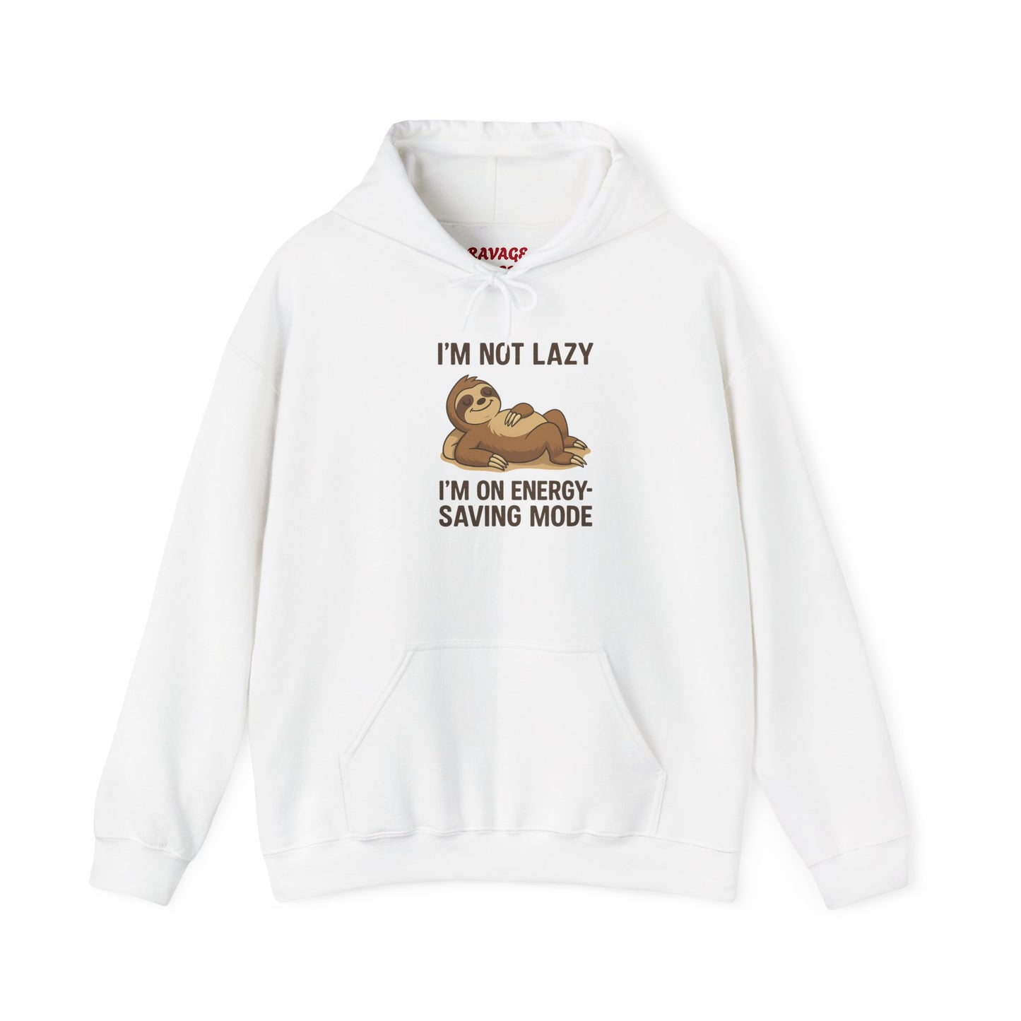 Funny Sloth Hoodie: I'm Not Lazy, Energy Saving Mode