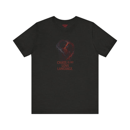 Chaos Love Language Tee: Bold, Dark Aesthetic Statement Shirt