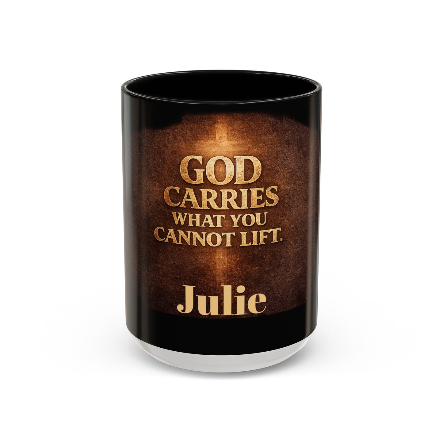 "God Carries What You Cannot Lift" Mug