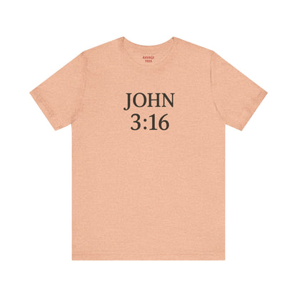 **JOHN 3:16 Faith-Inspired Unisex Tee