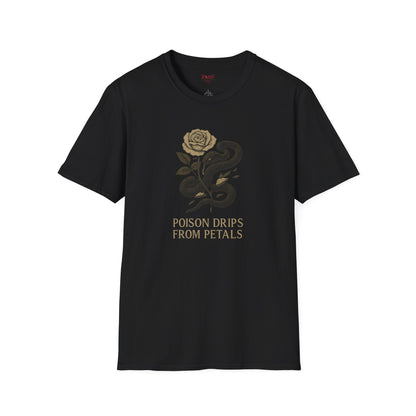 POISON DRIPS FROM PETALS TEE
