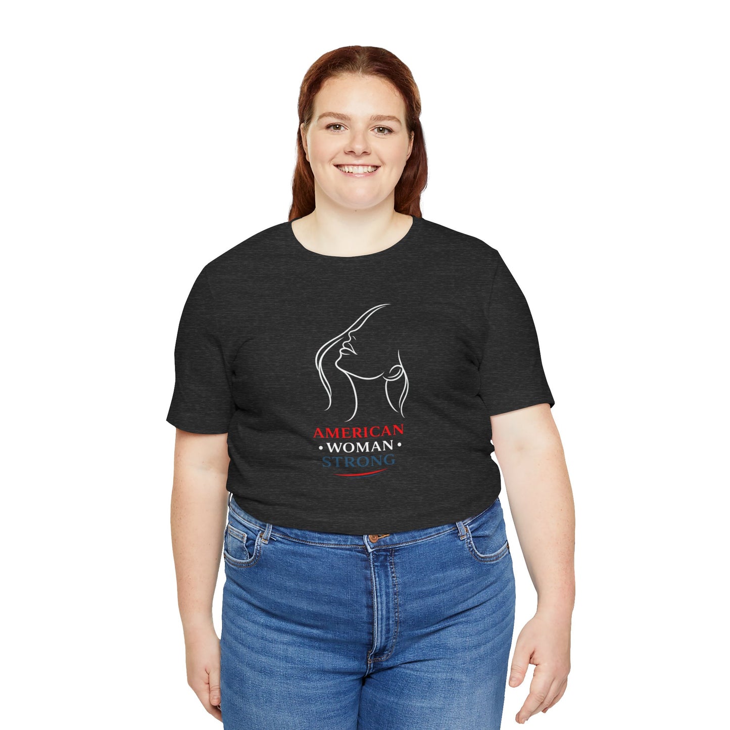 American Woman Strong T‑Shirt