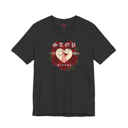 Romantic Graphic Tee, Stop Please Love Shirt, Unisex Kissing Tee, Floral Rose T-Shirt, Couple Gifts, Valentine's Apparel