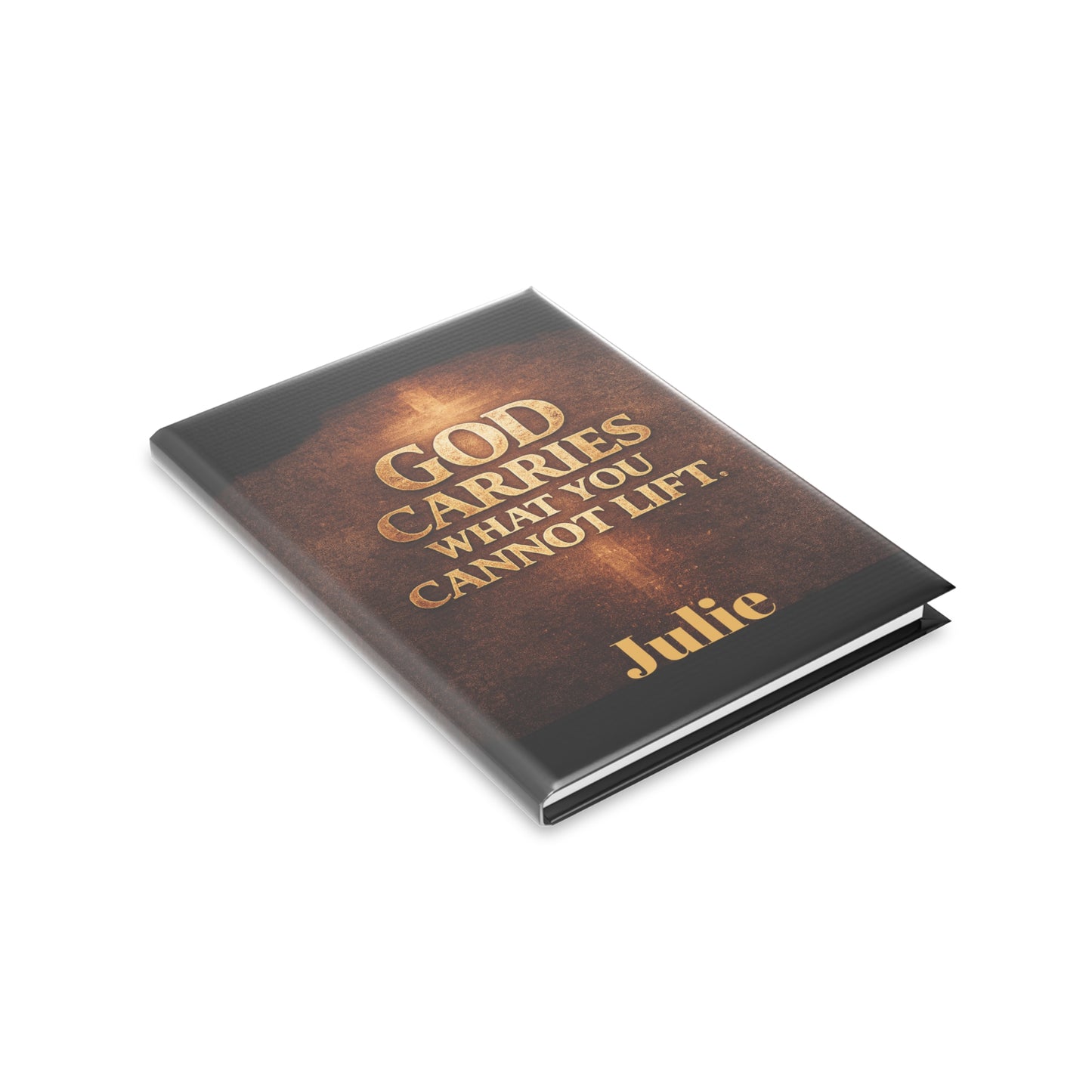 "God Carries What You Cannot Lift" Christian Journal