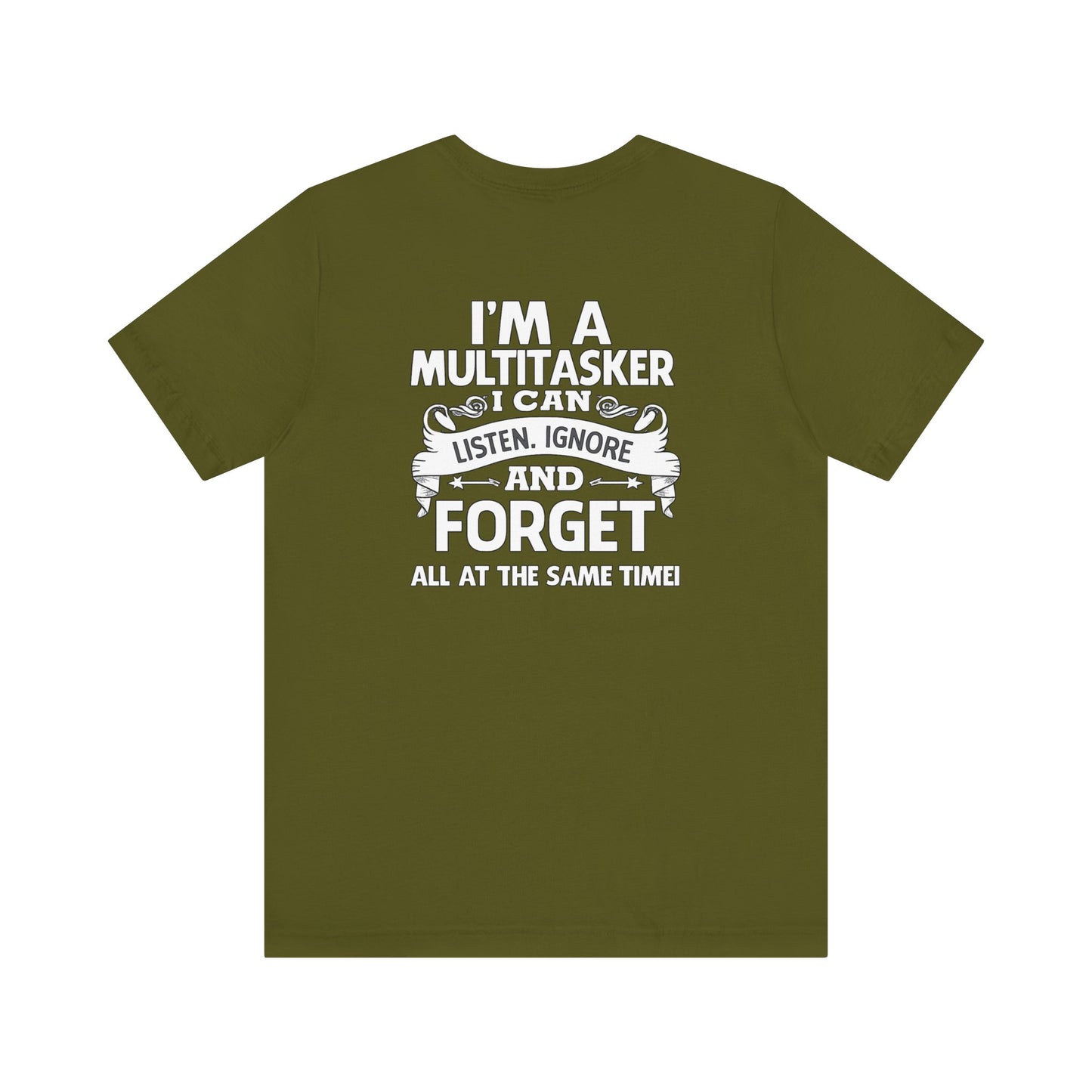 I AM A MULTITASKER Unisex Jersey Short Sleeve Tee