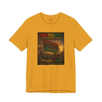 Juneteenth Standard of Freedom — 'Many Voices One Victory' Graphic Tee
