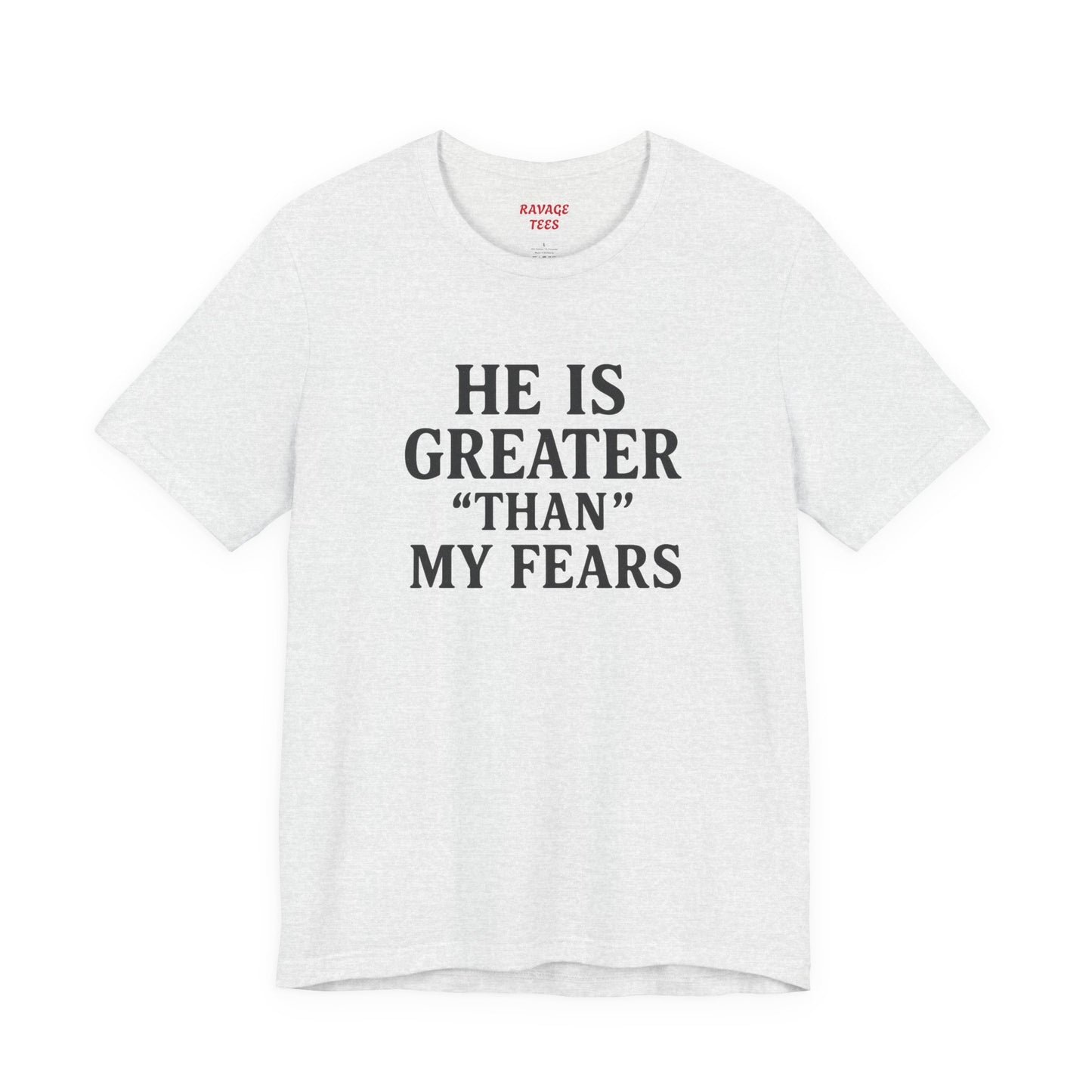 "He Is Greater Than My Fears" Christian Faith Cross T-Shirt