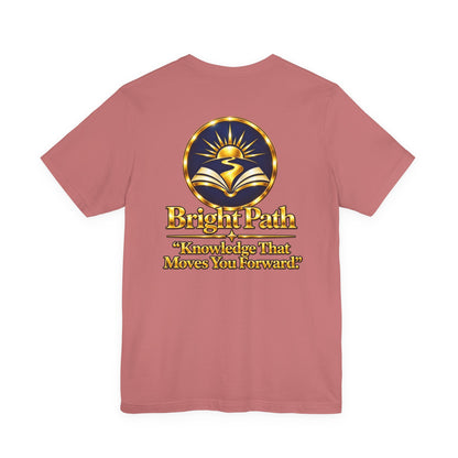BrightPath Logo Tee — "Knowledge That Moves You Forward" T-Shirt