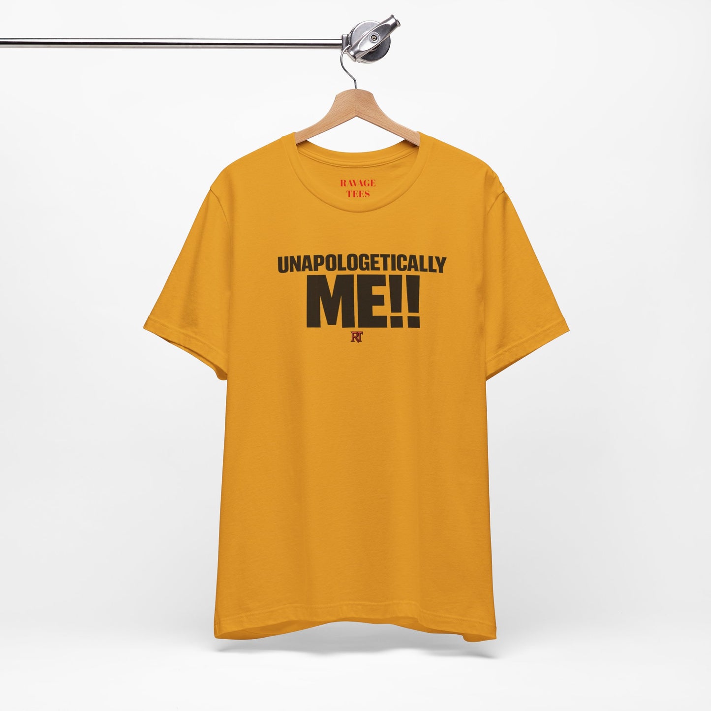 Unapologetically Me!! T‑Shirt