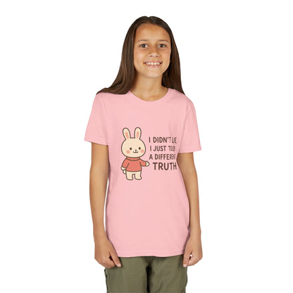 Cute Bunny “I Didn’t Lie, I Just Told A Different Truth”