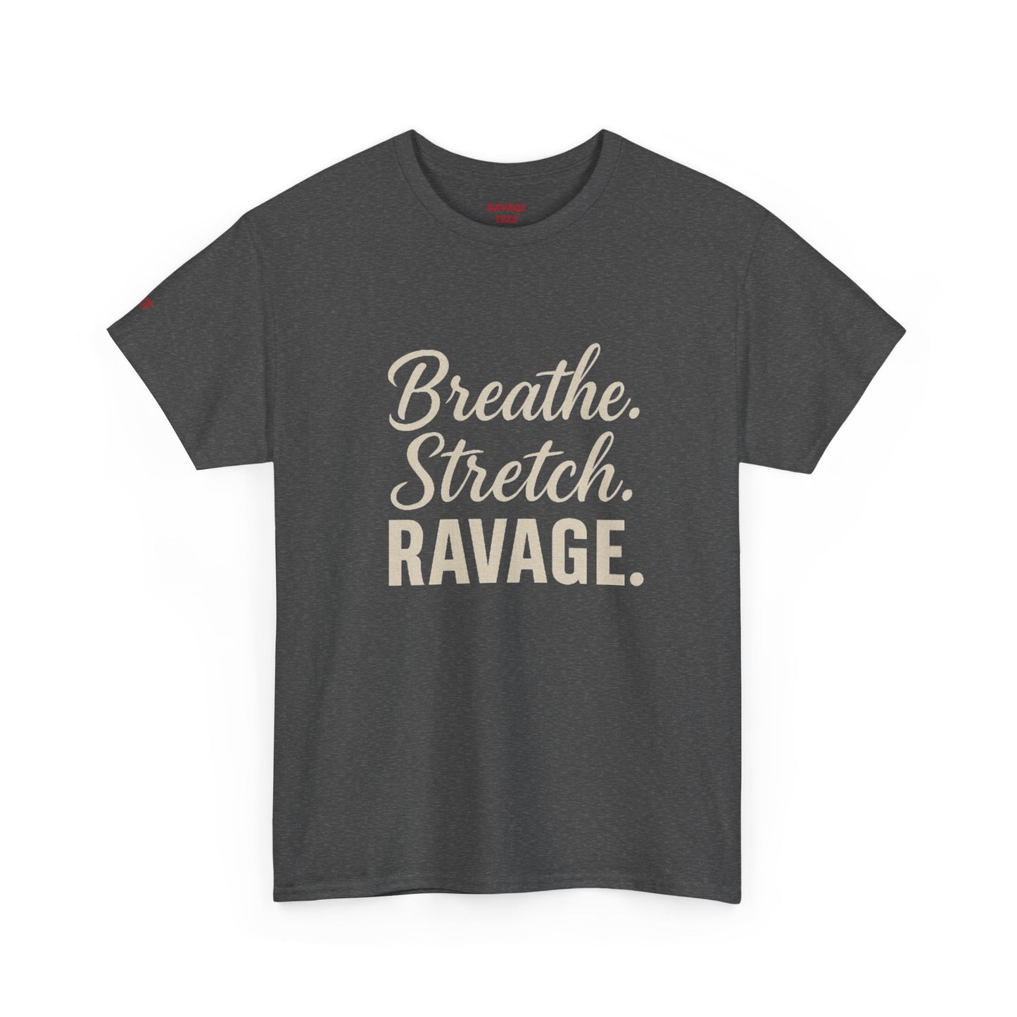 RAVAGE Breathe Stretch Ravage