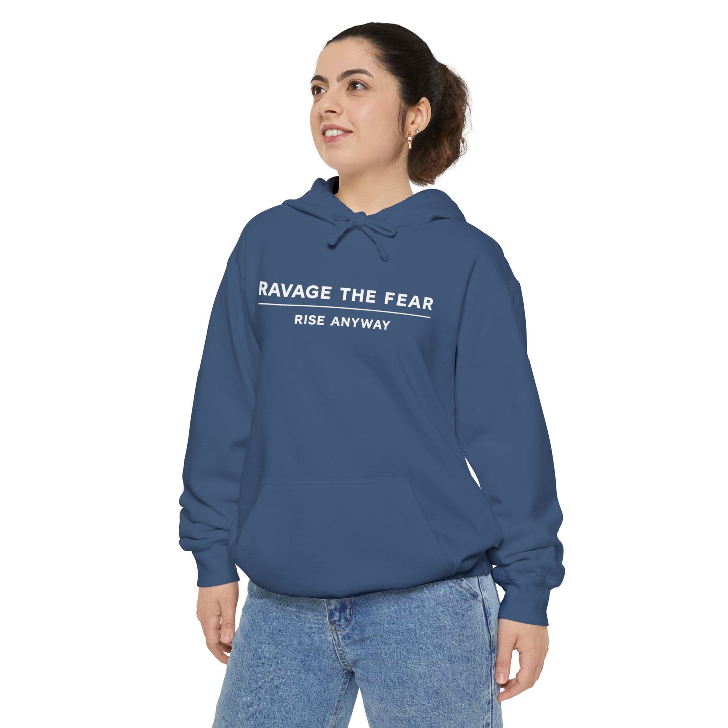 Ravage The Fear Hoodie — "Rise Anyway" Motivational Pullover
