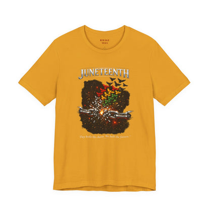 Juneteenth 'They Broke the Chains, We Built the Future' Graphic Tee