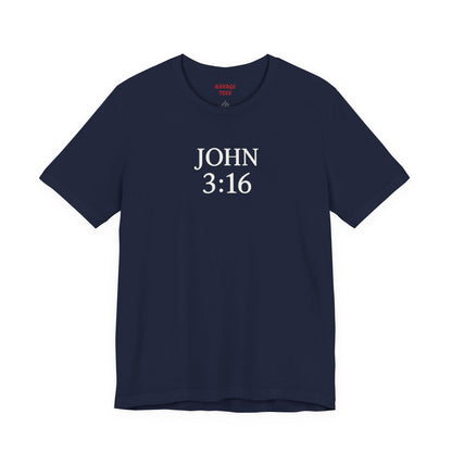 **JOHN 3:16 Faith-Inspired Unisex Tee – Christian Scripture T-Shirt, Religious Apparel, Inspirational Gift, Bible Verse Faith Shirt**