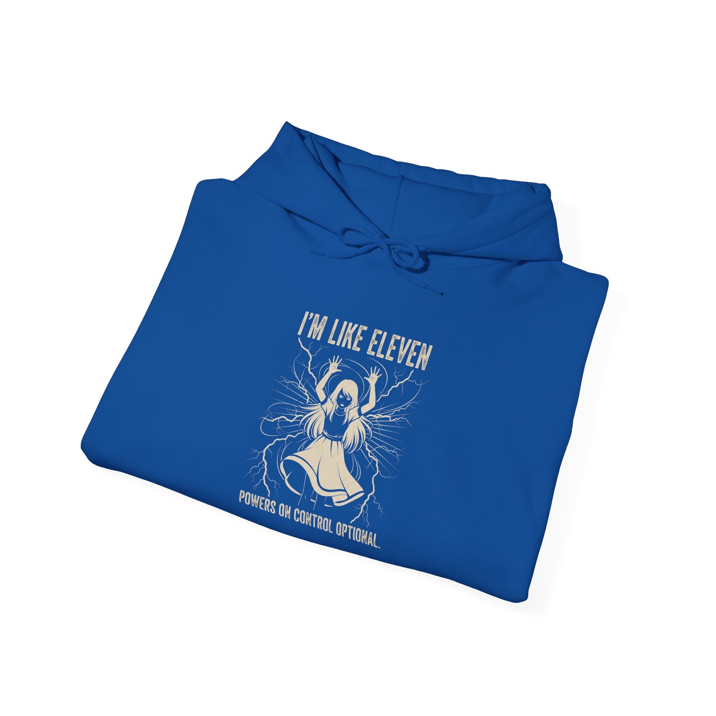 I'm Like Eleven Hooded Sweatshirt