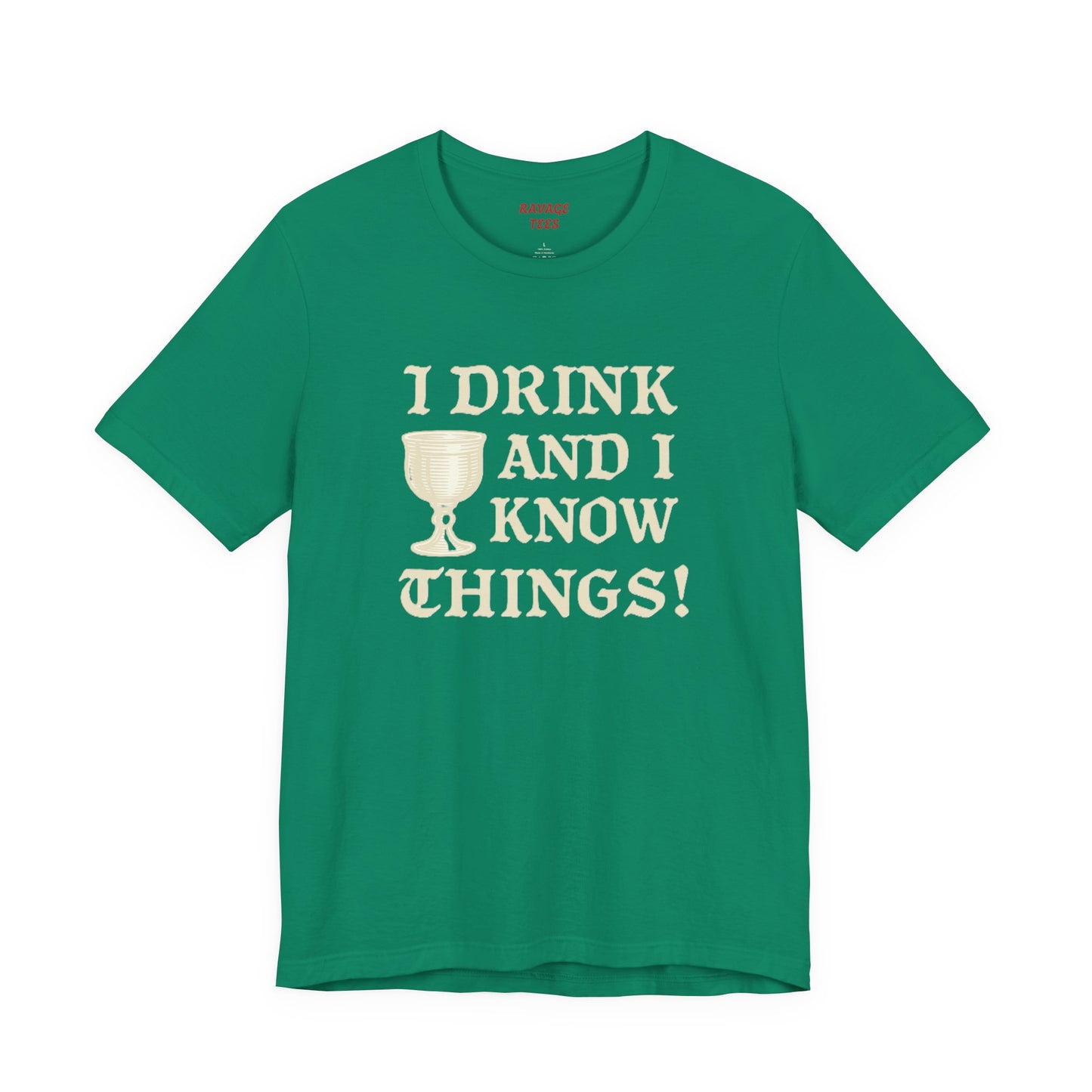 Funny Drinking Quotes Tee | Unisex Party T-Shirt | Alcohol Humor