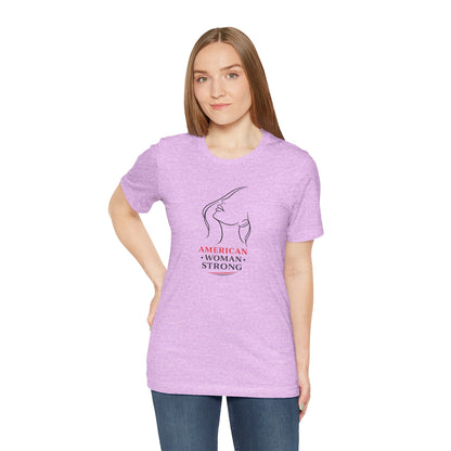 American Woman Strong T‑Shirt
