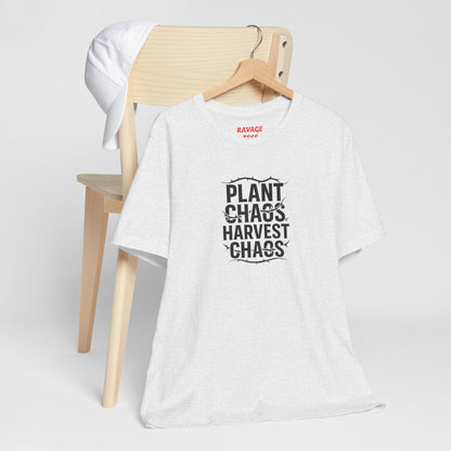 Plant Chaos Harvest Chaos Tee