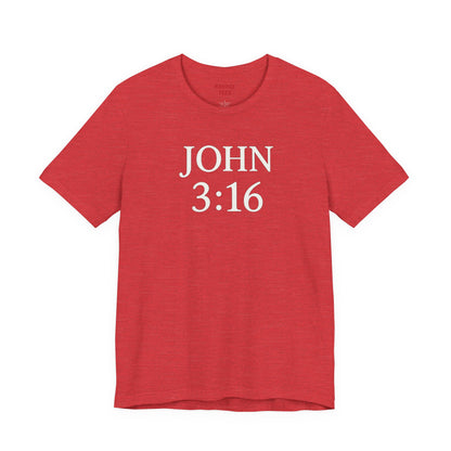 **JOHN 3:16 Faith- Tee