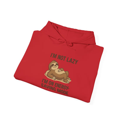 Funny Sloth Hoodie: I'm Not Lazy, Energy Saving Mode