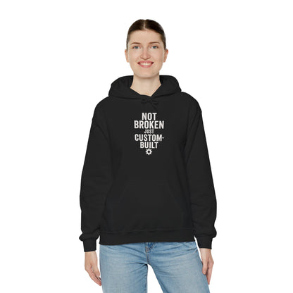 Not Broken Just Custom-Built | Unisex Graphic Hoodie – Garage Edition