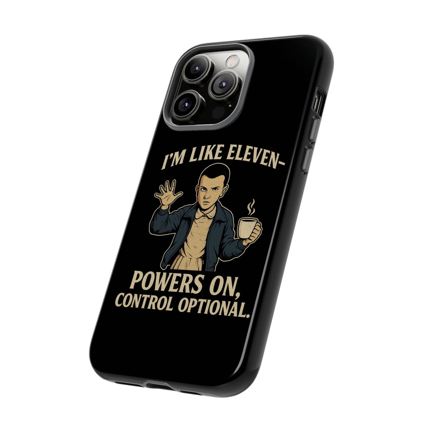 Eleven Powers Phone Case | Funny Stranger Things