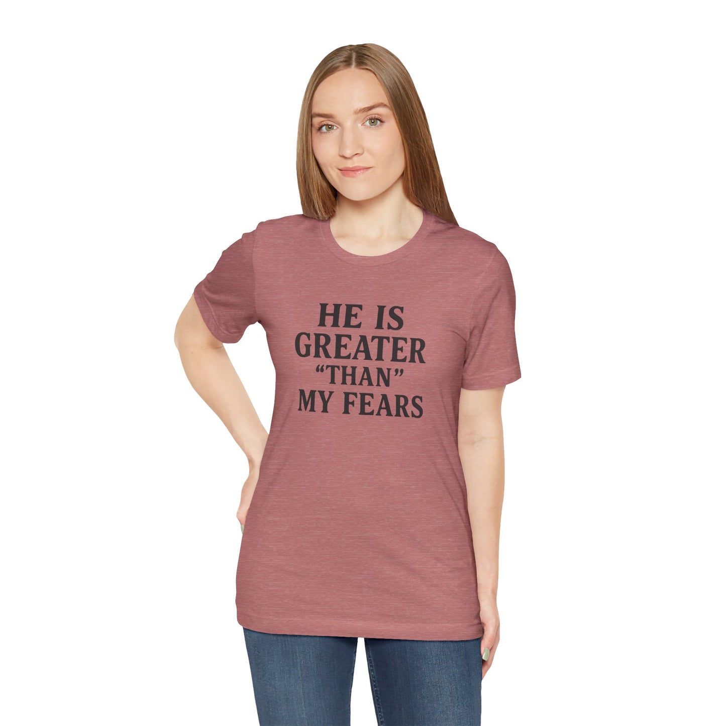 "He Is Greater Than My Fears" Christian Faith Cross T-Shirt