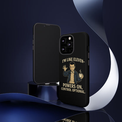 Eleven Powers Phone Case | Funny Stranger Things