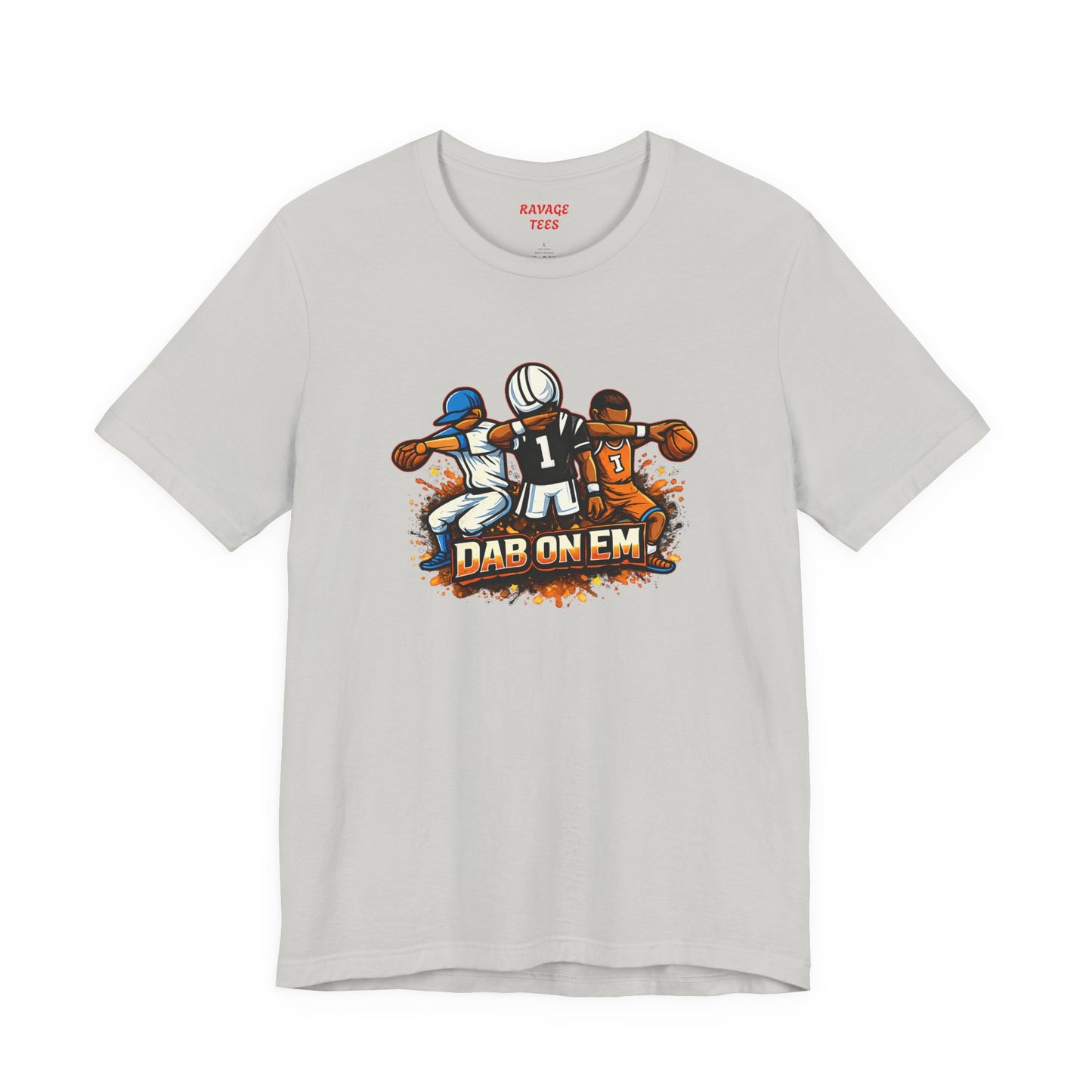 DAB ON EM Unisex Jersey Short Sleeve Tee