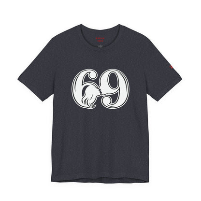 69 T-Shirt