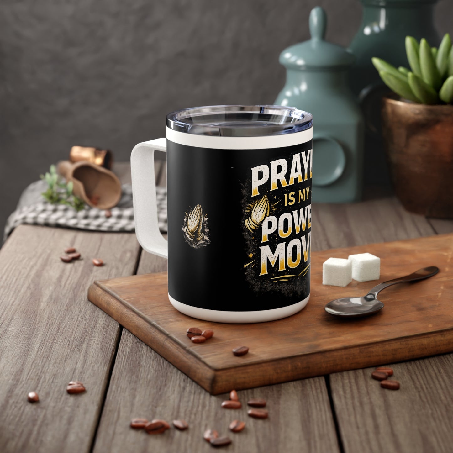 Prayer Is My Power Move 10oz Insulated Coffee Mug — Inspirational Christian Travel Mug