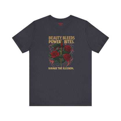 "Beauty Bleeds" Tee: Dark Aesthetic Unisex Graphic T-Shirt