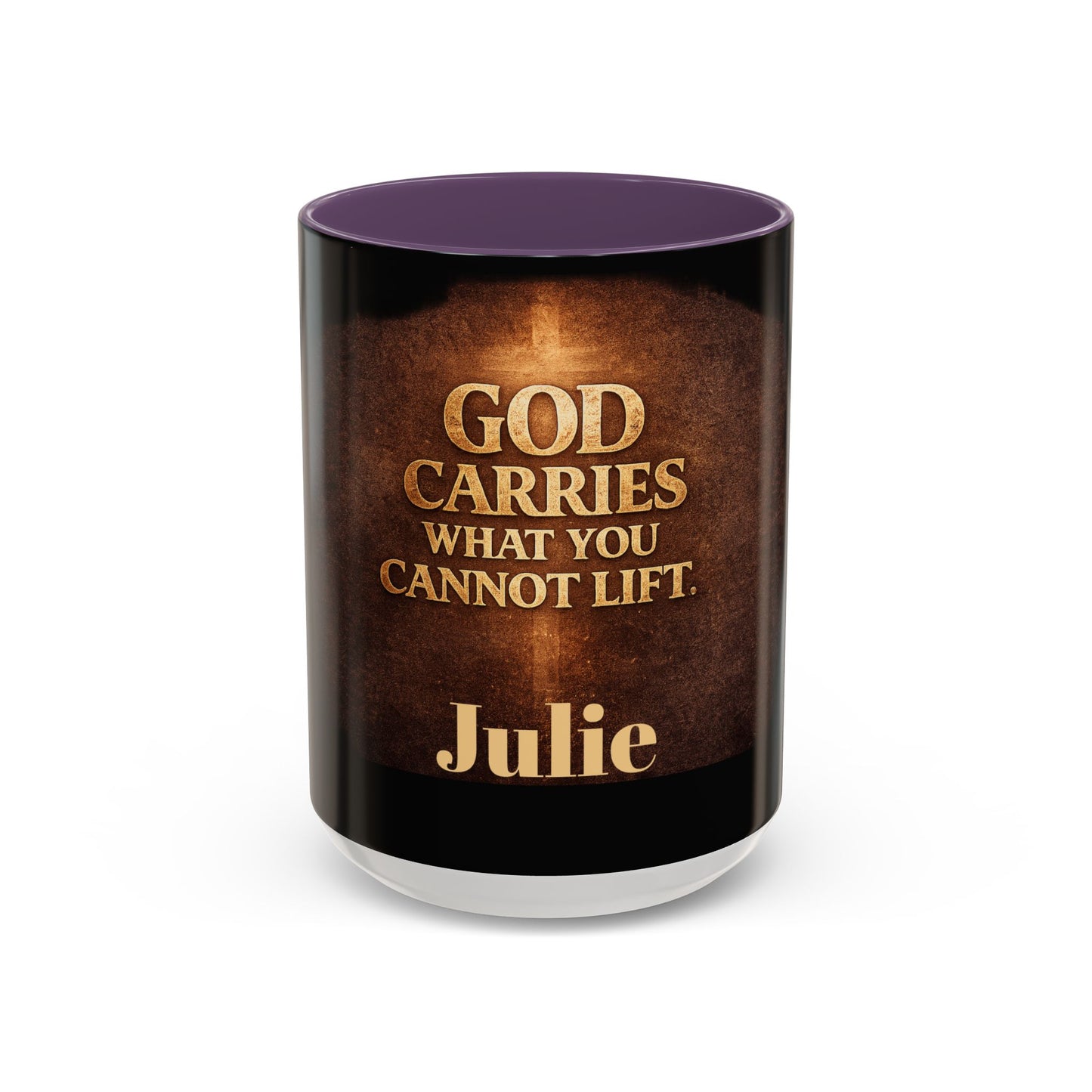 "God Carries What You Cannot Lift" Mug