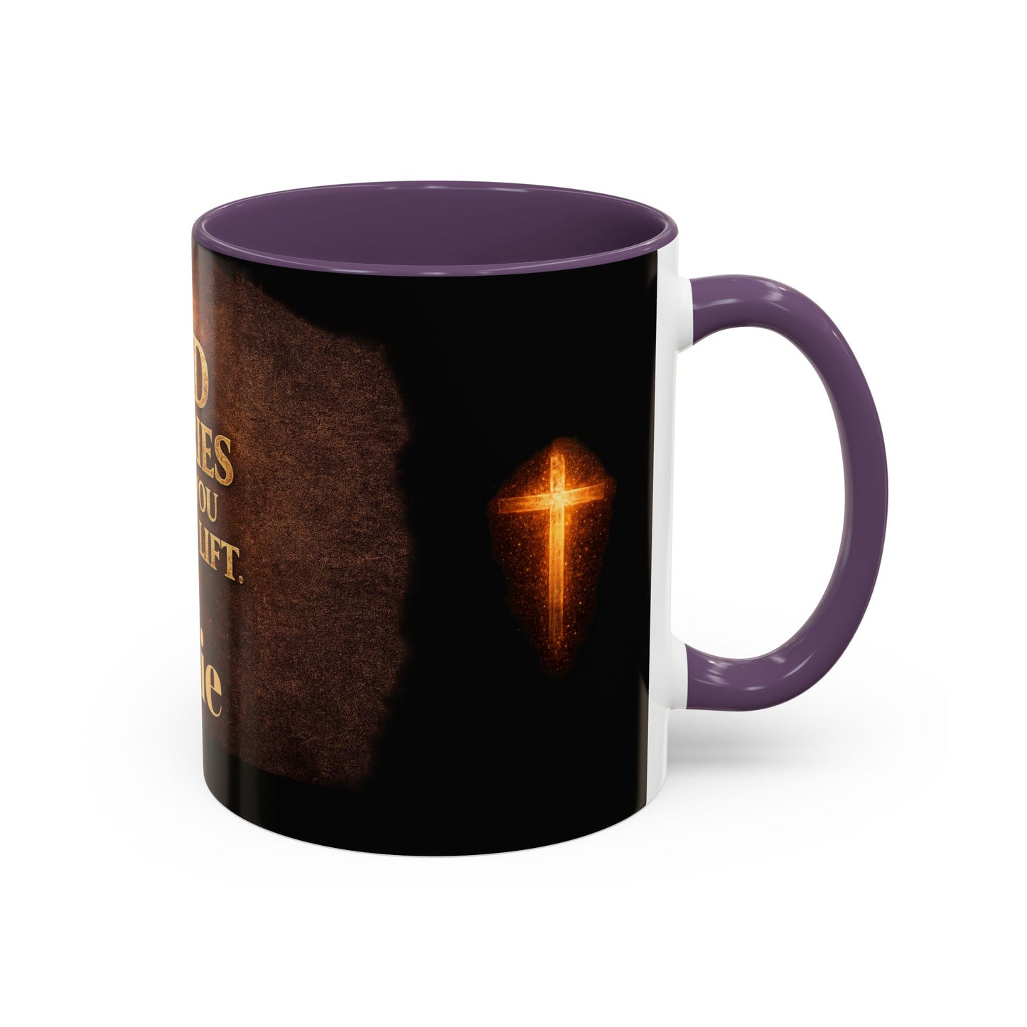 "God Carries What You Cannot Lift" Mug